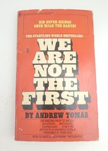 We Are Not The First - Andrew Tomas - Softcover - Bantam 2nd Printing - £15.91 GBP