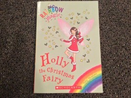 Rainbow Magic Ser.: Holly the Christmas Fairy by Daisy Meadows (2007, Trade... - £2.61 GBP
