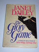 The Glory Game Dailey, Janet - £3.68 GBP