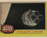 Vintage Star Wars Trading Card Yellow 1977 #155 Escape Pod Is Jettisoned - $2.48