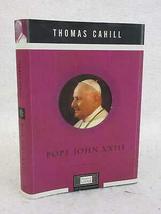 Signed Thomas Cahill Pope John Paul Xxiii 2002 A Lipper / Viking Book 1stEd [Har - £77.44 GBP