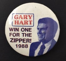 1988 Gary Hart Presidential Campaign Button Pin Win One For the Zipper 2... - £5.59 GBP