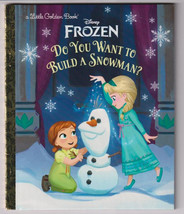 Do You Want To Build A Snowman? (Disney Frozen) Little Golden Book - £5.53 GBP