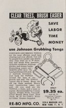 1951 Print Ad Johnson Tractor Grubbing Tongs Clear Trees,Brush Re-Bo Mfg... - $8.98