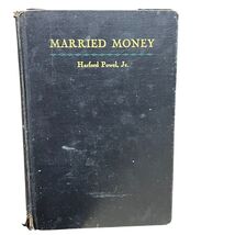 Married Money By Harford Powel Jr. 1929 Vintage Original Hardcover Book - $1,298.70 MXN