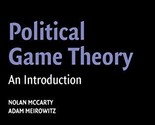 Political Game Theory: An Introduction (Analytical Methods for Social Re... - $34.40