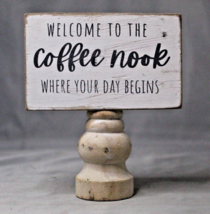Wooden Pedestal Coffee Nook Tabletop Sign Country Farmhouse 6&quot; x 5&quot; - £4.63 GBP