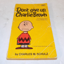 Don't Give Up Charlie Brown by Schulz, Charles M. 1974 Paperback Fawcett... - $7.04