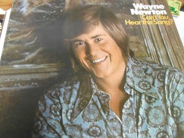 Great Vintage  1972 Music LP-...WAYNE NEWTON &quot;Can&#39;t You Hear The Song ?&quot; - £9.80 GBP