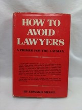 How To Avoid Lawyers Edward Siegal Hardcover Book - $7.91