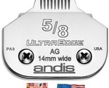 ANDIS ULTRAEDGE 5/8 Wide&quot;TOE&quot;BLADE*Fit PULSE ZR,Super&amp;ProClip,Endurance ... - $39.99