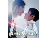 Anti Reset (2024) Taiwanese BL Drama - $54.00