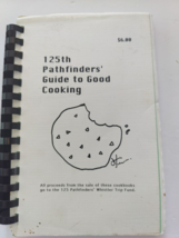 The 125th Pathfinders Guide To Good Cooking Cookbook - £14.75 GBP