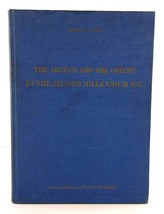 The Aegean &amp; the Orient in the Second Millennium B. C. 1947 HC Helene Kantor - £77.84 GBP