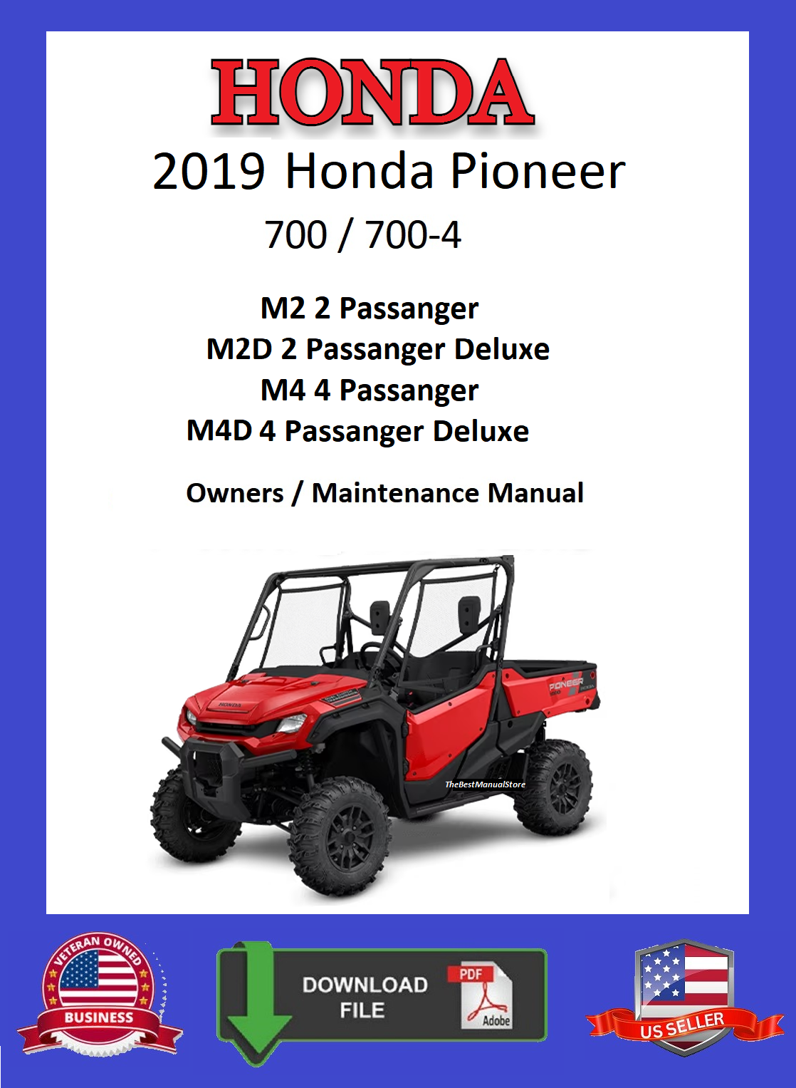 2019 Honda Pioneer 700 / 700-4 SXS Owners / Maintenance Manual - $12.95