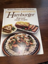 Better Homes And Gardens All-time Favorite Hamburger Ground Meats Recipes - £3.19 GBP