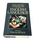 The Oxford Companion to the English Language by Tom McArthur (1992, Hard... - $13.87