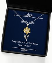 Keep Calm and Let The Writer Wife Handle It. Sunflower Pendant Necklace,... - £39.52 GBP