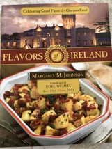 Flavors Of Ireland Celebrating Grand Places &amp; Glorious Food Margaret M. Johnson - £14.62 GBP