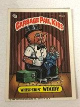 Whisperin&#39; Woody Garbage Pail Kids Trading Card 1986 GPK Sticker - £1.91 GBP