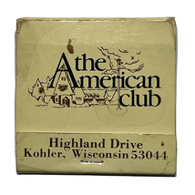 American Club Restaurant Kohler Wisconsin Match Book Cover Matchbox - £1.97 GBP