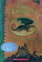 The Last Dragon / Silvana De Mari Batchelder Honor Paperback Book - $5.94