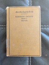 Robinson Crusoe Part 1 Daniel Defoe Merrill&#39;s English Texts Hardcover 1910 ExLib - £11.34 GBP
