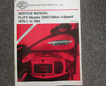 1978 1979 1980 1981 1982 1983 1984 Harley Davidson Fl Fx Service Atelier... - $229.98