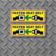 2x Fasten Seat Belt Vinyl Decal Caution Vehicle Car Bus Truck High Quality - £3.08 GBP
