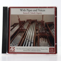 With Pipes &amp; Voices: Burton K. Tidwell, Organist (CD, 1996) SEALED Crack... - £12.56 GBP