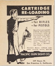 1949 Print Ad Cartridge Reloading Rifles,Pistols Pacific Gun Sights San ... - £5.64 GBP