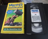 Mighty Machines at the Demolition Site (VHS) - $9.79