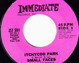 Itchycoo Park / I&#39;m Only Dreamin [Vinyl] - $12.99