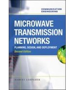 Microwave Transmission Networks: Planning, Design, and Deployment by Har... - £12.01 GBP
