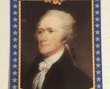 Alexander Hamilton Americana Trading Card Starline #55 - $1.97