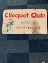 CLICQUOT CLUB VINTAGE SODA SIGN 9.5x16.5 - £147.48 GBP