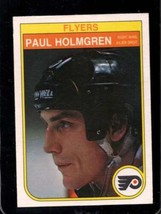 1982-83 O-PEE-CHEE #251 Paul Holmgren Ex (Rc) Flyers *XR29505 - £1.93 GBP