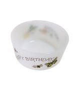 Vtg HAPPY BIRTHDAY Fire King Anchor Hocking Small Bowl Childs Poem Mondays - $622.36 MXN