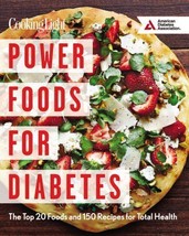 Power Foods for Diabetes : The Top 20 Foods and 150 Recipes for Total He... - $5.99