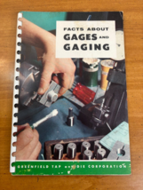 1956 Tap &amp; Die Gages &amp; Gaging Facts Booklet Greenfield - Spiral Bound Pa... - £15.94 GBP