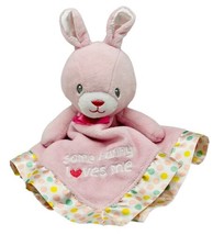 Magic Years Some Bunny Loves Me Lovey Rabbit Rattle Security Blanket Plush Pink - $14.01