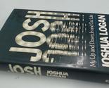 Josh [Hardcover] Joshua Logan - $12.73