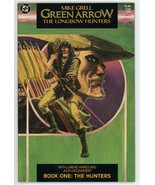 Green Arrow Longbow Hunters 1 NM 9.4 Copper Age DC 1987 Mike Grell First... - £24.91 GBP