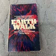 Earthwalk Psychology Paperback Book by Philip Slater from Bantam Books 1975 - $18.27