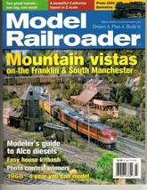 Model Railroader Magazine March 2004 Mountain Vistas on the Franklin - £9.13 GBP