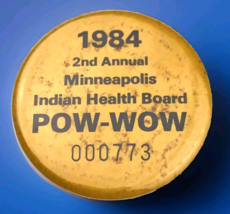 Indian Health Board POW-WOW 1984 Minneapolis Pin Button Pinback 80s Minn... - $8.95