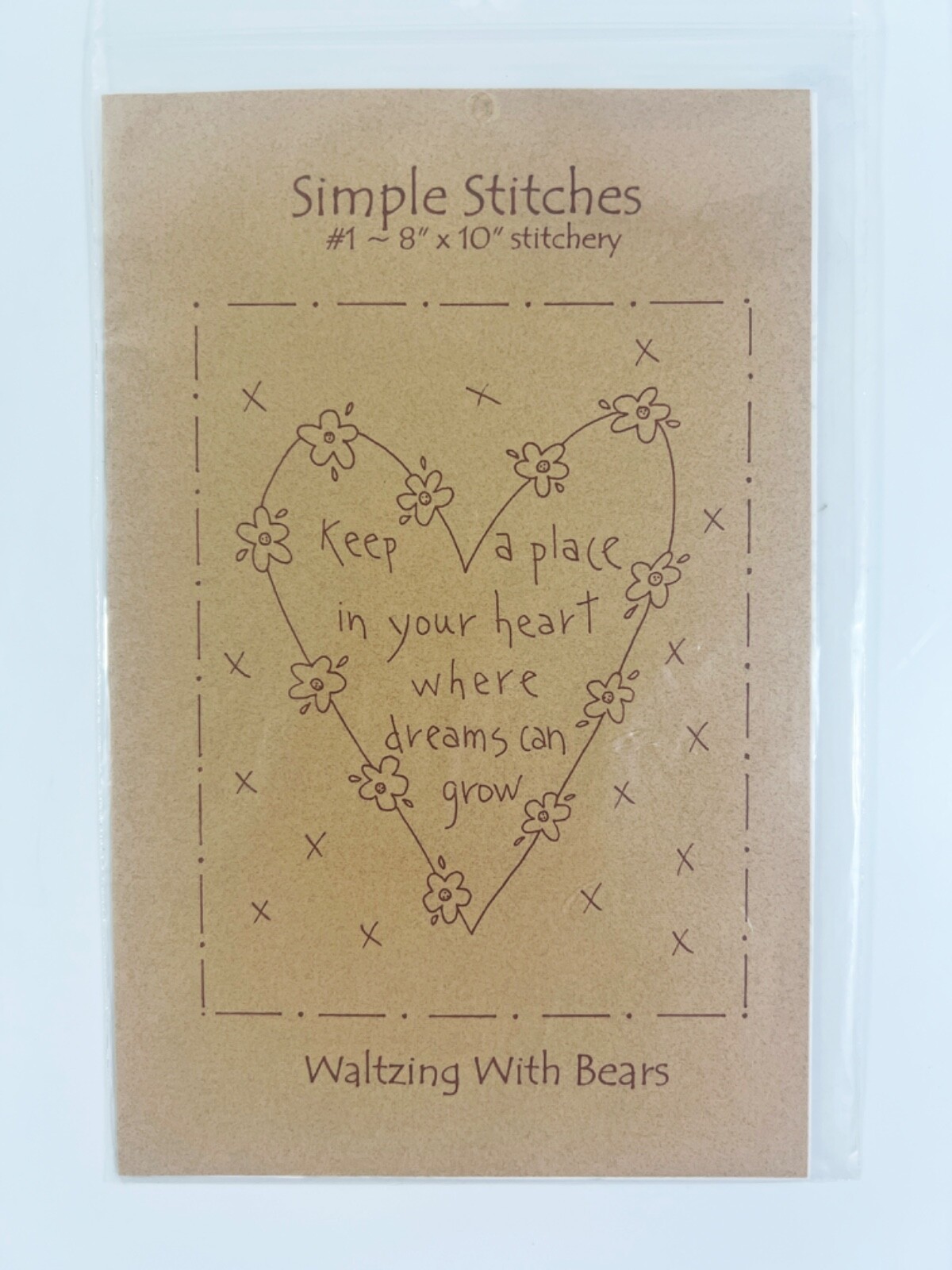Waltzing With BearsKEEP A PLACE IN YOUR HEART WHERE DREAMS CAN GROW Pattern - $10.88
