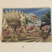 Skeleton Warriors Trading Card #76 Bad dog Vs Stalker - £1.54 GBP