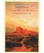 Seeking With All My Heart: Encountering God&#39;s Presence Today D&#39;Arcy, Paula - $53.45 CAD