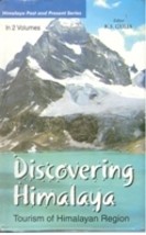 Discovering Himalaya : Tourism of Himalayan Region (Ecotourism and T [Hardcover] - £23.90 GBP